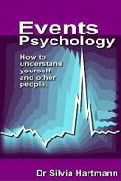 Events Psychology: How To Understand Yourself And Other People 1873483651 Book Cover