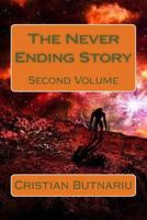 The Never Ending Story: Second Volume 1540730786 Book Cover