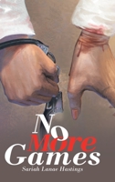 No More Games 1489727167 Book Cover