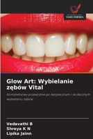 Glow Art: Wybielanie zebów Vital (Polish Edition) 6209524583 Book Cover