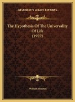 The Hypothesis of the Universality of Life 1354980123 Book Cover