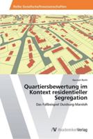 Quartiersbewertung Im Kontext Residentieller Segregation 3639437896 Book Cover