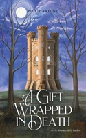 The File: A Gift Wrapped in Death 1968615628 Book Cover
