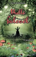 Hulló falevél: A kezdetek 3991315858 Book Cover