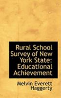 Rural School Survey of New York State: Educational Achievement 1278325042 Book Cover