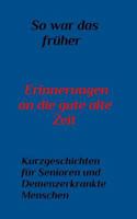 So War Das Fruher 1320178316 Book Cover