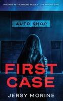 First Case 173889231X Book Cover