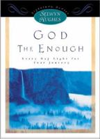 GOD - THE ENOUGH (Everydaylight, 4) 0805423729 Book Cover