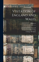 Visitation of England and Wales; Volume 6 1019109033 Book Cover