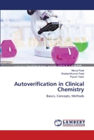 Autoverification in Clinical Chemistry: Basics, Concepts, Methods 3659355488 Book Cover