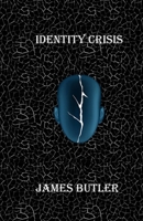 Identity Crisis B09B36MNWW Book Cover