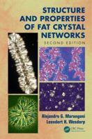 Structure and Properties of Fat Crystal Network 1439887624 Book Cover