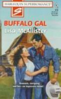 Buffalo Gal: Home on the Ranch (Harlequin Superromance No. 810) 0373708106 Book Cover