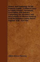 History and Genealogy of the Pomeroy Family - Collateral Lines in Family Groups - Normandy, Great Britan and America Comprising the Ancestors and Desc 1444697463 Book Cover