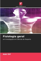 Fisiologia geral (Portuguese Edition) 620951216X Book Cover