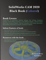 SolidWorks CAM 2020 Black Book (Colored) 1988722837 Book Cover