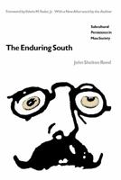 The Enduring South: Subcultural Persistence in Mass Society 0807841625 Book Cover