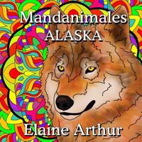 Mandanimales Alaska 1536816655 Book Cover