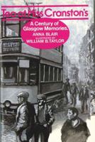 Tea at Miss Cranston's: A Century of Glasgow Memories 085683081X Book Cover