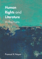 Human Rights and Literature: Writing Rights 1137504315 Book Cover