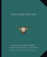 Man And Nature 1425308783 Book Cover