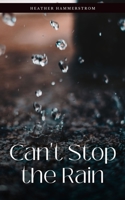 Can't Stop the Rain - 9789395413114 9395413115 Book Cover