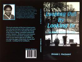 Looking Out by Looking In...a Poet's View of Life 1889668354 Book Cover