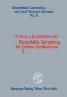 Dependable Computing for Critical Applications 2 3709192005 Book Cover