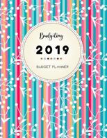 Budgeting Planner 2019: Budget Planner, Finance Journal, Binder Money Organizer, Budget Book Monthly Bill, Accounting Book, Money Bills Organizer, Debits Credits Tracker 1727426436 Book Cover