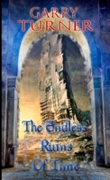 The Endless Ruins Of Time 1300744294 Book Cover