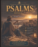 Lionheart Discipleship Expedition Series - Psalms Book 2 B0HB27R9CT Book Cover