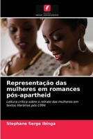 Representa��o das mulheres em romances p�s-apartheid 6203148326 Book Cover