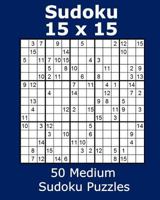 Sudoku 15 x 15 50 Medium Sudoku Puzzles 1979784280 Book Cover