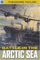 Sterling Point Books: Battle in the Arctic Seas (Sterling Point Books) 1402751230 Book Cover