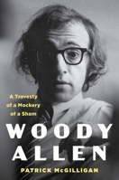 Woody Allen: Life and Legacy 006294133X Book Cover