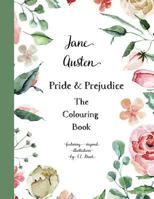 Jane Austen Pride & Prejudice: The Colouring Book 1798477106 Book Cover
