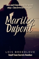 Marilee Dupont (Small Town Secrets Omnibus) B0FQB989SC Book Cover