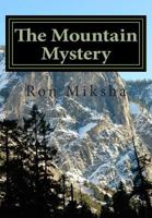 The Mountain Mystery 1497562384 Book Cover