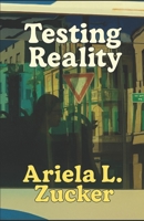 Testing Reality: Between Truth and Fiction B0FHHXLY7Z Book Cover