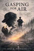Gasping For Air B0GXB14C3M Book Cover