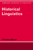 Historical Linguistics 0521291887 Book Cover