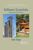 Software Essentials: Design and Construction 1439841209 Book Cover