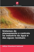 Sistemas de planeamento e controlo na indústria da água e das águas residuais (Portuguese Edition) 6209410227 Book Cover