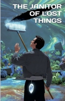 The Janitor of Lost Things B0H38594VJ Book Cover