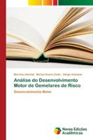 Análise do Desenvolvimento Motor de Gemelares de Risco 6202190043 Book Cover