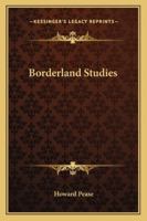 Borderland Studies 3337335985 Book Cover