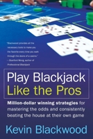 Play Blackjack Like the Pros 0060731125 Book Cover