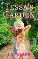 Tessa's Garden: Four Book Collection 1542515734 Book Cover