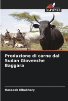 Produzione di carne dal Sudan Giovenche Baggara (Italian Edition) 6208803888 Book Cover