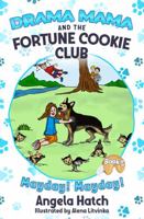 Drama Mama and the Fortune Cookie Club Book 5: Mayday! Mayday! null Book Cover